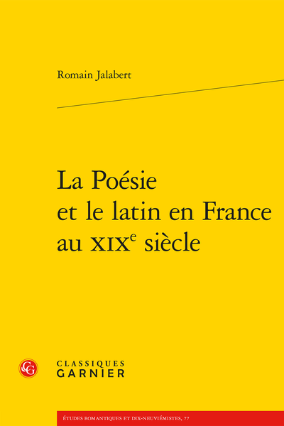 La Poésie et le latin en France au XIXe siècle - Bibliographie critique