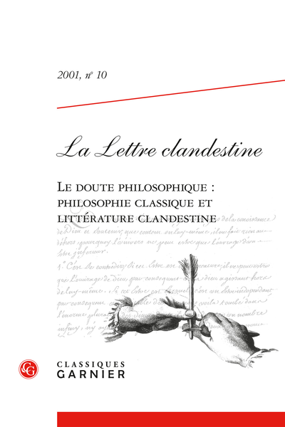 La Lettre clandestine. 2001, n° 10. Le doute philosophique : philosophie classique et littérature clandestine