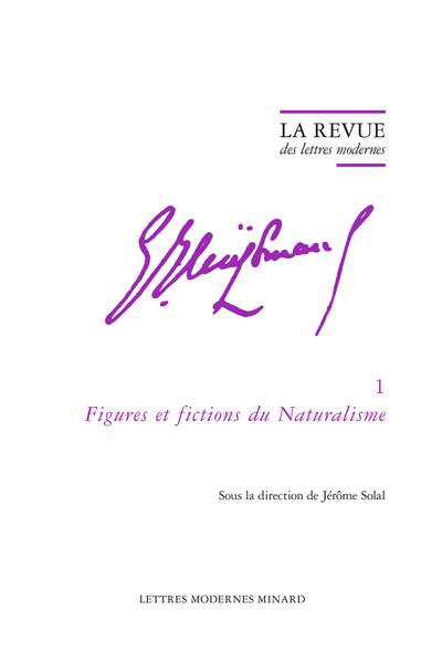 La Revue des lettres modernes. Figures et fictions du Naturalisme - Huysmans et Goncourt : le naturalisme artiste