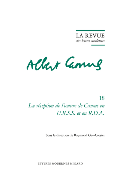 La Revue des lettres modernes. La réception de l'œuvre de Camus en U.R.S.S. et en R.D.A. - Sigles et abréviations