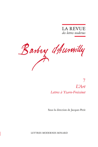 La Revue des lettres modernes. L'Art Lettres à Yzarn-Freissinet - « Barbey et l'art »