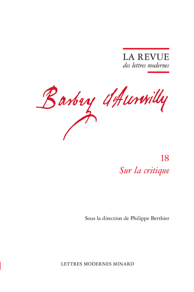 La Revue des lettres modernes. Sur la critique - Barbey d'Aurevilly cinéaste