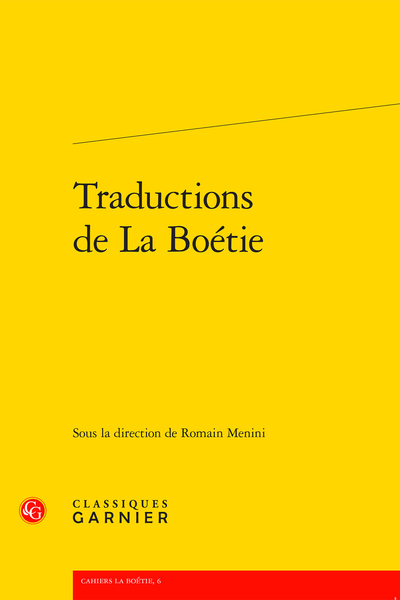 Traductions de La Boétie - « L’antique enfant drapé à la moderne »
