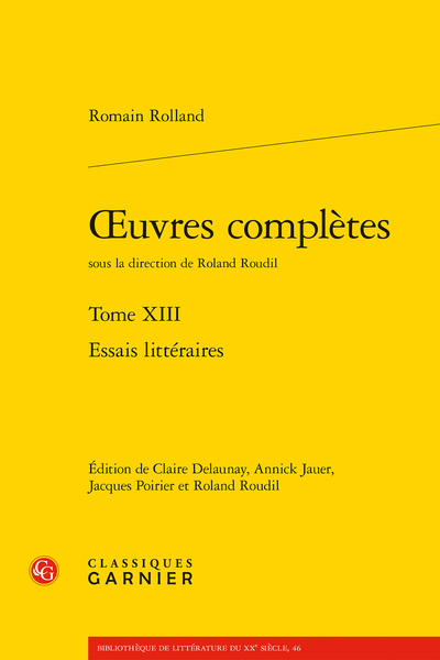 Rolland (Romain) - Œuvres complètes. Tome XIII. Essais littéraires