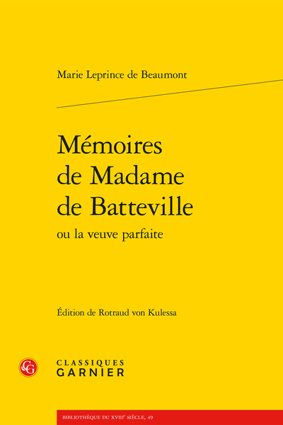 Mémoires de Madame de Batteville ou la veuve parfaite - Bibliographie