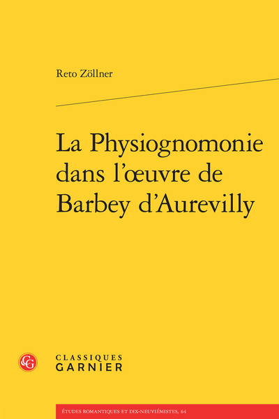 La Physiognomonie dans l’œuvre de Barbey d’Aurevilly - Bibliographie