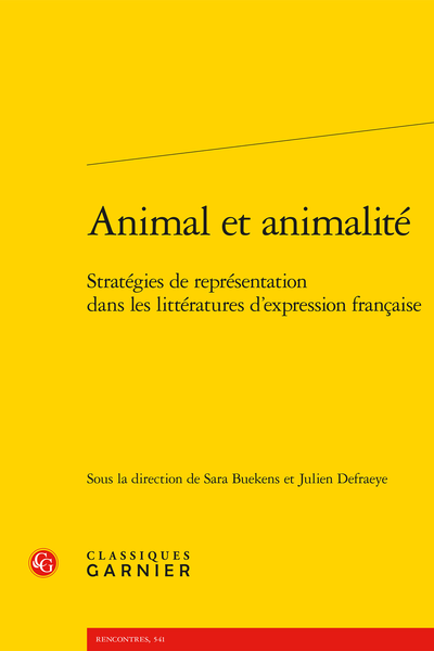 Animal et animalité. Stratégies de représentation dans les littératures d’expression française - Regard et empathie