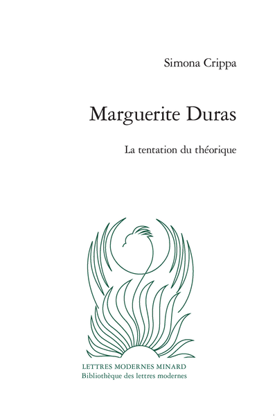 Marguerite Duras. La tentation du théorique - [Épigraphe]