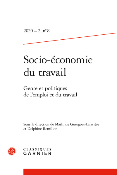Socio-économie du travail. 2020 – 2, n° 8. Genre et politiques de l’emploi et du travail