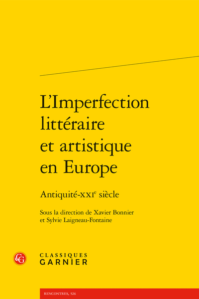 L’Imperfection littéraire et artistique en Europe. Antiquité-XXIe siècle - Bibliographie générale
