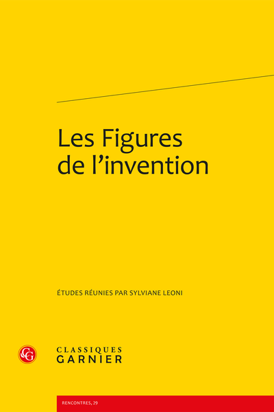 Les Figures de l’invention - La psychologie de l’invention dans les traités scientifiques de la fin du XIXe siècle