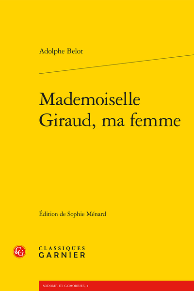 Mademoiselle Giraud, ma femme - Bibliographie