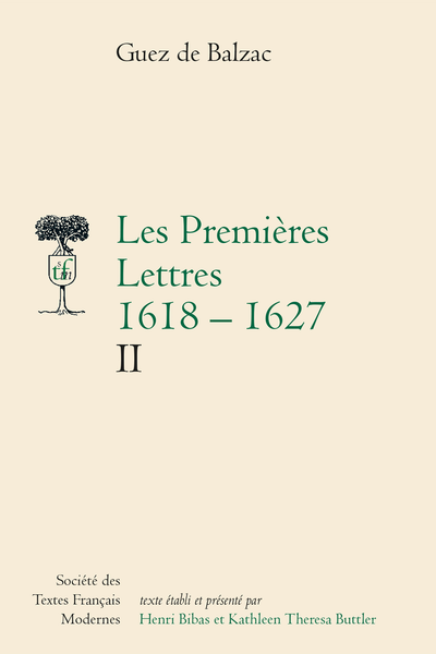 Les Premières Lettres (1618-1627). II - Les Œuvres de Monsieur de Balzac (1627)