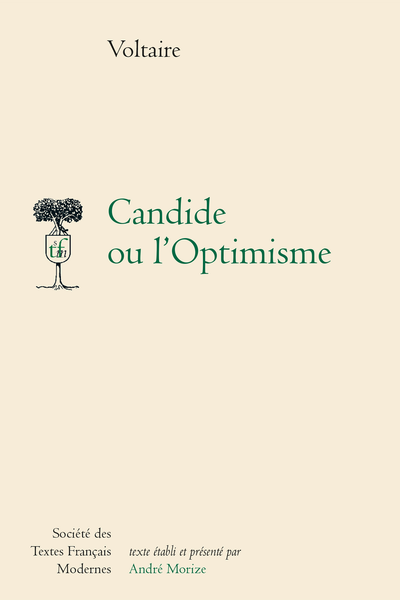 Candide ou l’optimisme - Candide ou l'Optimisme