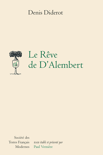 Le Rêve de D’Alembert - Entretien entre d'Alembert et Diderot