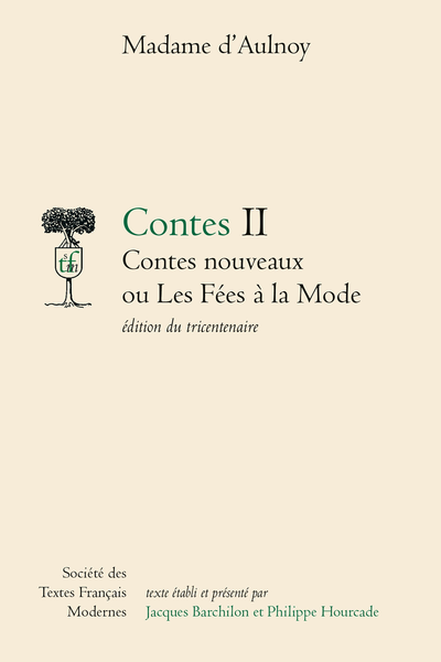 Contes Contes nouveaux ou Les Fées à la Mode édition du tricentenaire. II - Le nouveau gentilhomme bourgeois, conte
