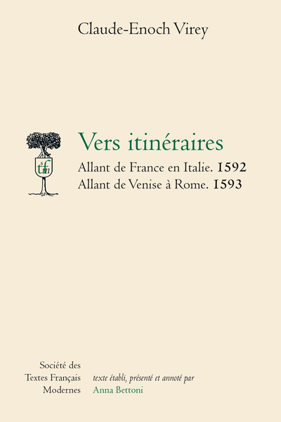 Vers itinéraires Allant de France en Italie. 1592 Allant de Venise à Rome. 1593 - Bibliographie