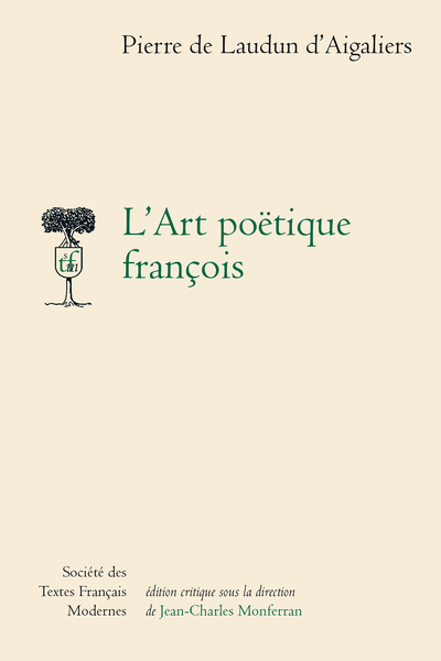 L’Art poëtique françois - IV – Principes d'édition