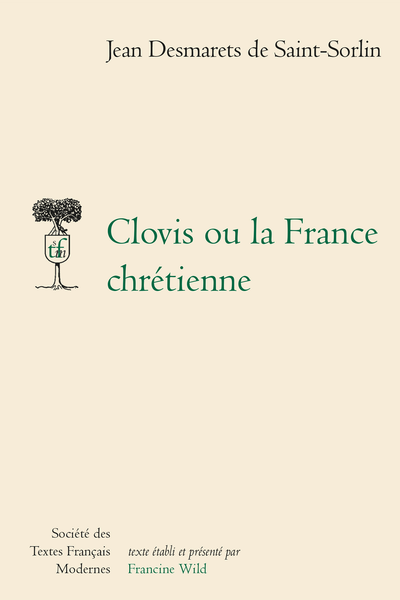 Clovis ou la France chrétienne - Table des matières