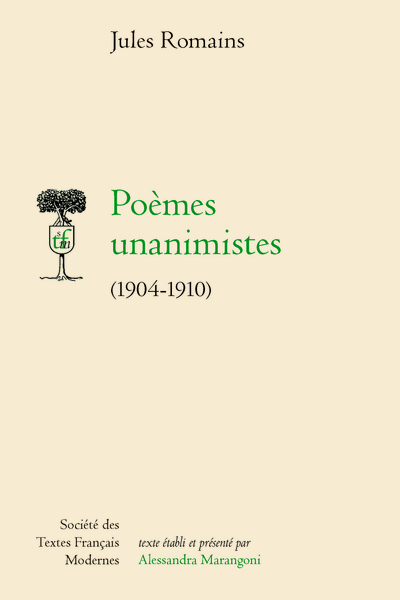 Poèmes unanimistes (1904-1910) - Critères d’édition