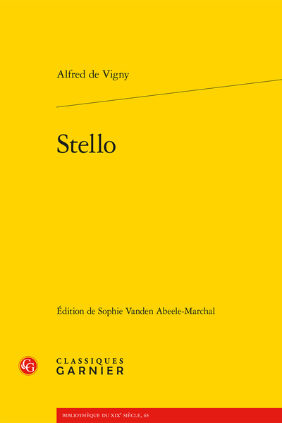 Stello - Genèse, sources et principes d’établissement du texte