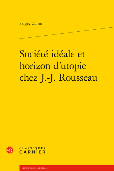 Société idéale et horizon d’utopie chez J.-J. Rousseau - Abréviations