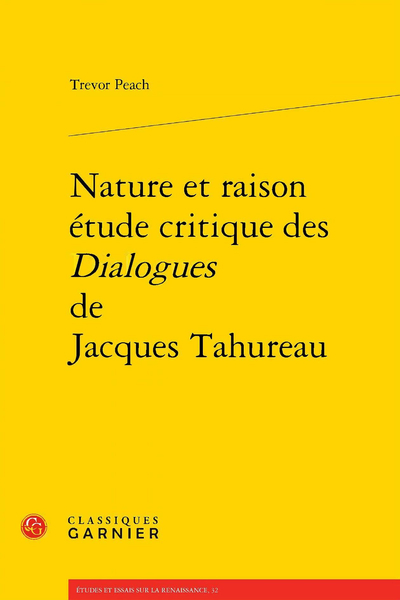 Nature et raison étude critique des Dialogues de Jacques Tahureau