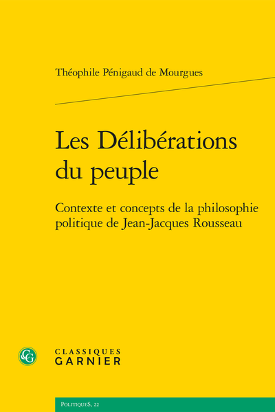 Les Délibérations du peuple. Contexte et concepts de la philosophie politique de Jean-Jacques Rousseau - Abréviations utilisées