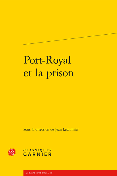 Port-Royal et la prison - Table des matières