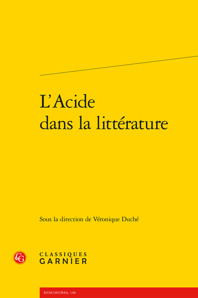 L’Acide dans la littérature - L’acide ou le renouvellement de la littérature narrative chez Jean-Philippe Toussaint