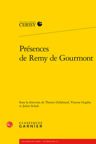 Présences de Remy de Gourmont - Centre Culturel International de Cerisy