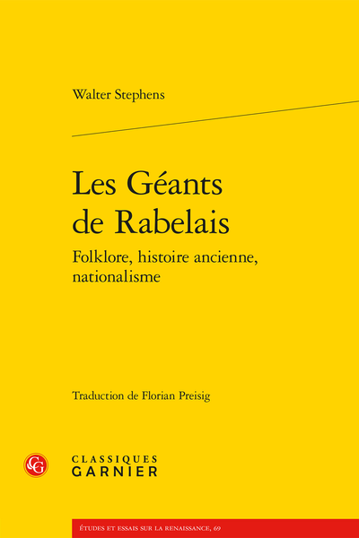 Les Géants de Rabelais Folklore, histoire ancienne, nationalisme - Bibliographie des travaux cités