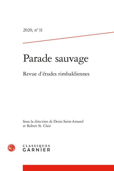 Parade sauvage. 2020 Revue ­d’études rimbaldiennes, n° 31. varia - Avant-propos
